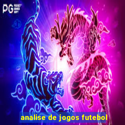 analise de jogos futebol